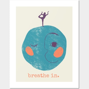 Breathe in - Yoga Posters and Art